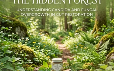 The Hidden Forest: Understanding Candida and Fungal Overgrowth in Gut Restoration